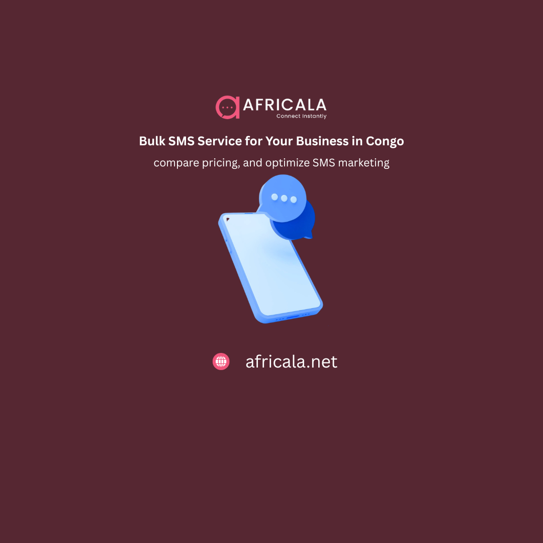 How to Choose the Right Bulk SMS Service for Your Business in Congo