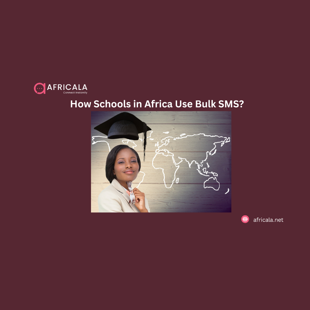 How Schools in Africa Use Bulk SMS for Attendance, Alerts & Fee Notices