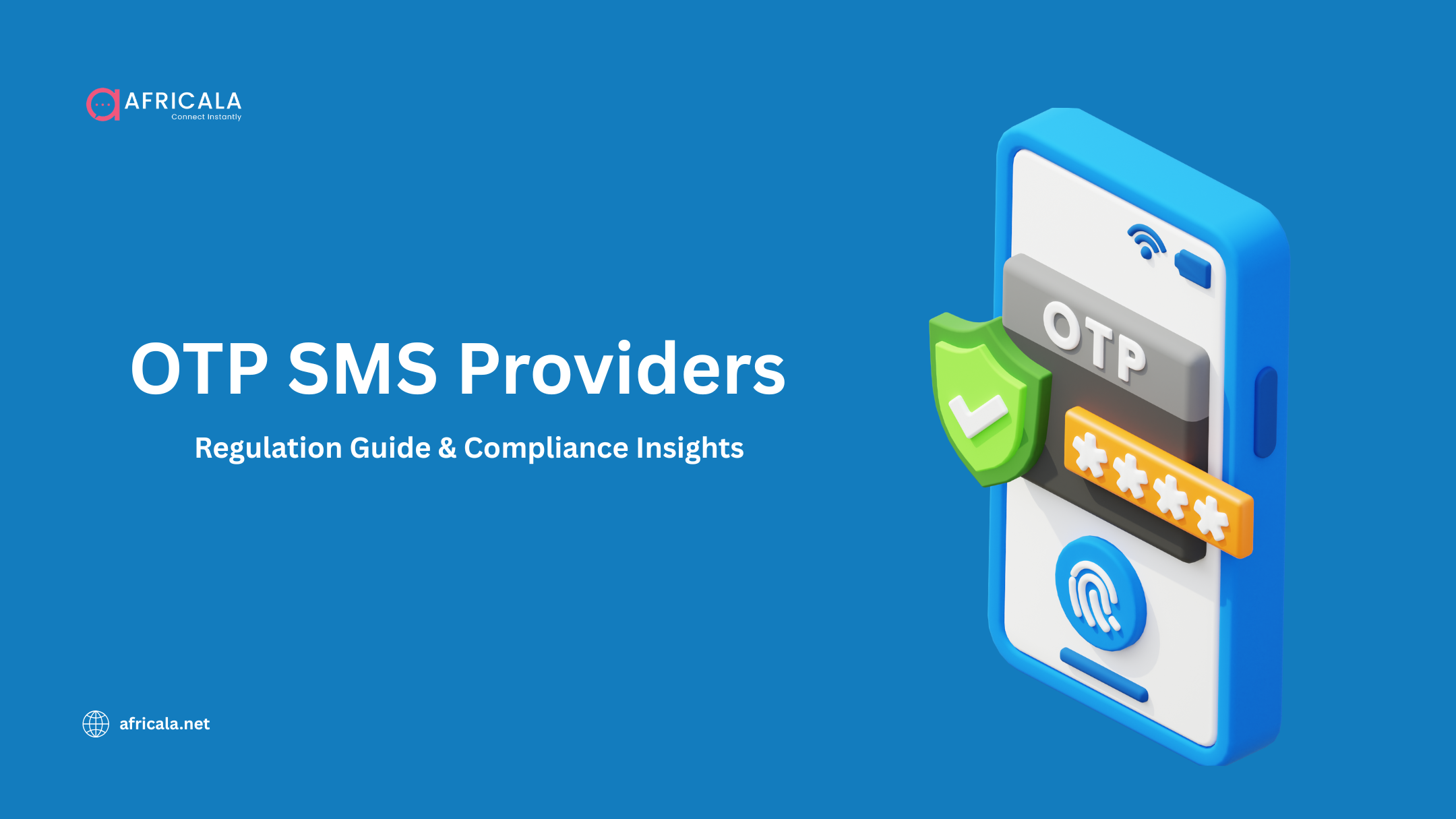 Regulation & Compliance for OTP SMS Providers in Kenya: A Business Guide