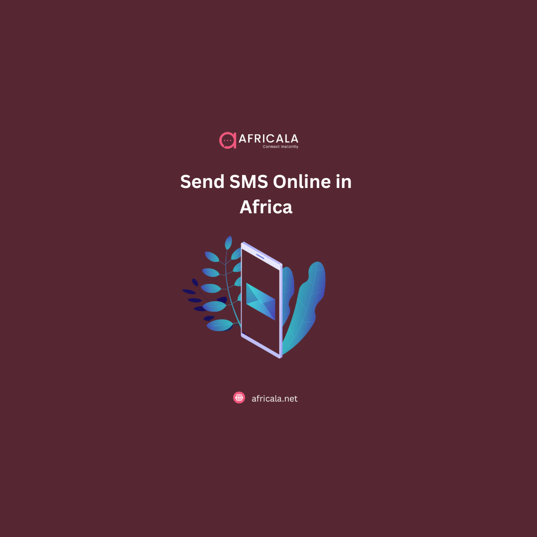 Send SMS Online in Africa: A Practical Guide for Growing Businesses